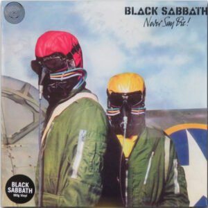 BLACK SABBATH - Never Say Die