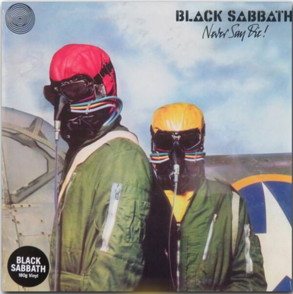 BLACK SABBATH - Never Say Die