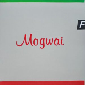 MOGWAI - Happy Songs For Happy People