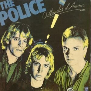 THE POLICE - Outlandos D'amour