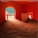 TAME IMPALA - The Slow Rush