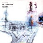 RADIOHEAD - Ok Computer (OKNOTOK) 3LP
