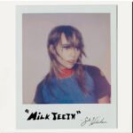 SUKI WATERHOUSE - Milk Teeth
