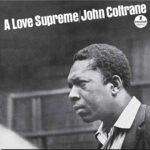 JOHN COLTRANE - Love Supreme