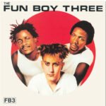 FUN BOY THREE - The Fun Boy Three