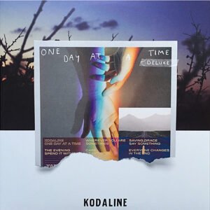 KODALINE - One Day At A Time