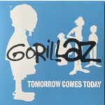 GORILLAZ - Tomorrow Comes Today