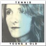 TENNIS - Young & Old