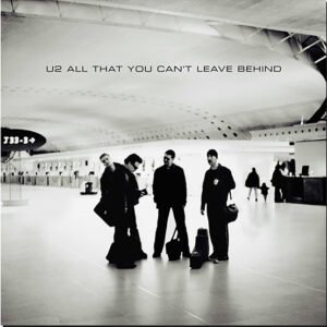 U2 - All That You Cant Leave