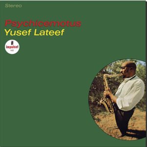 YUSEF LATEEF - Psychicemotus (Verve By Request)