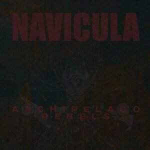 NAVICULA - Archipelago Rebels