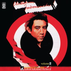 GURUH SOEKARNO PUTRA - Untukmu Indonesiaku Vol2