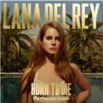 LANA DEL REY - Born to Die (Paradise Edition)