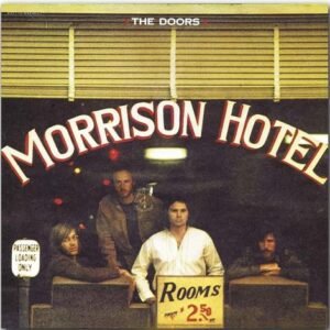 DOORS - Morrison Hotel
