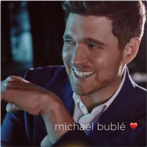 MICHAEL BUBLE - Love