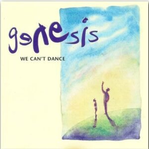 GENESIS- We Cant Dance