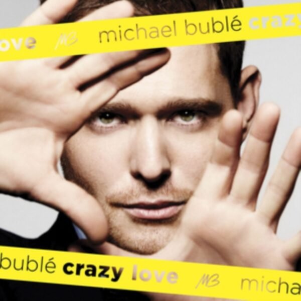MICHAEL BUBLE - Crazy Love