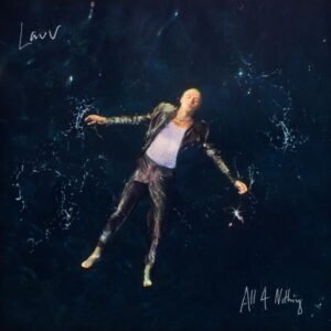 LAUV - All 4 Nothing