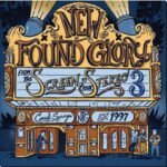 NEW FOUND GLORY - From The Screen To Your Stereo 3 (10 inch)