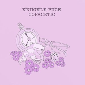 KNUCKLE PUCK - Copacetic