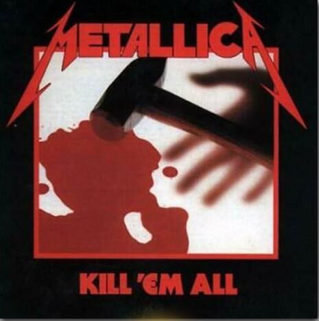 METALLICA - Kill Em All