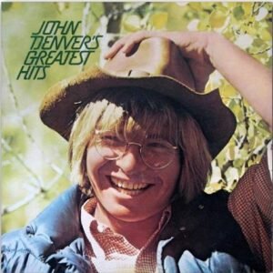 JOHN DENVER - Greatest Hits