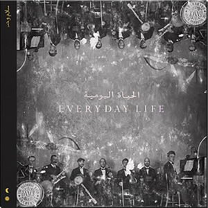 COLDPLAY - Everyday Life