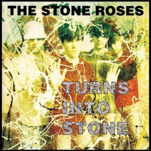 STONE ROSES - Turns Into Stone