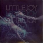 LITTLE JOY - Little Joy