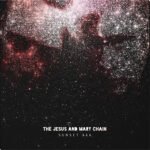 JESUS AND MARY CHAIN - Sunset 666 (Live at Hollywood Palladium)