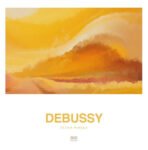 DEBUSSY - Debussy: Piano Works