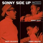 DIZZY GILLESPIE - Sonny Side Up
