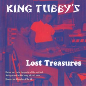 KING TUBBY - Lost Treasures