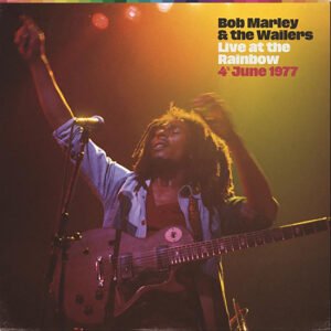 BOB MARLEY & THE WAILERS - Live At The Rainbow
