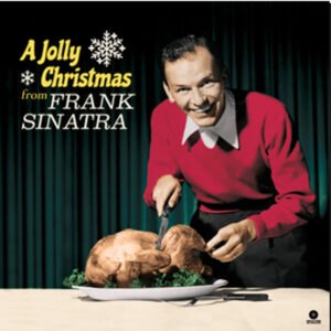FRANK SINATRA - A Jolly Christmas From Frank Sinatra