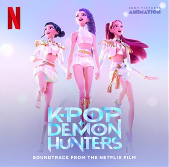 K-POP DEMON HUNTERS - Various (SOUNDTRACK FROM NETFLIX FILM)