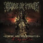 CRADLE OF FILTH - Dusk And Her Embrace