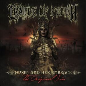 CRADLE OF FILTH - Dusk And Her Embrace