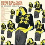 FALL, THE - 50,000 Fall Fans Can'T Be Wrong