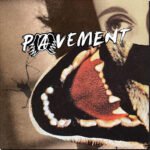 PAVEMENT - Hecklers Choice: Big Gums And Heavy Lifters