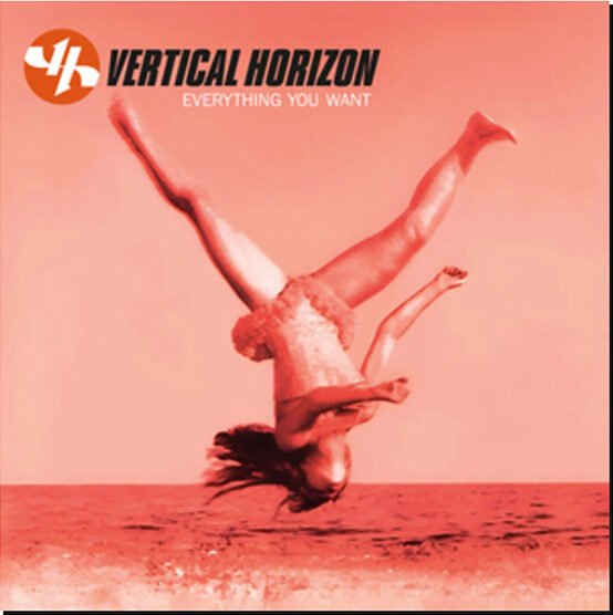 VERTICAL HORIZON - Everything You Want (25Th Anniv)