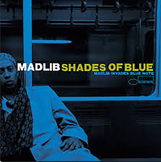 MADLIB - Shades Of Blue (Blue Vinyl)