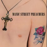 MANIC STREET PREACHERS - Generation Terrorists