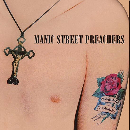 MANIC STREET PREACHERS - Generation Terrorists