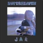 SUPERHEAVEN - Jar (10 Year Anniversary Edition)