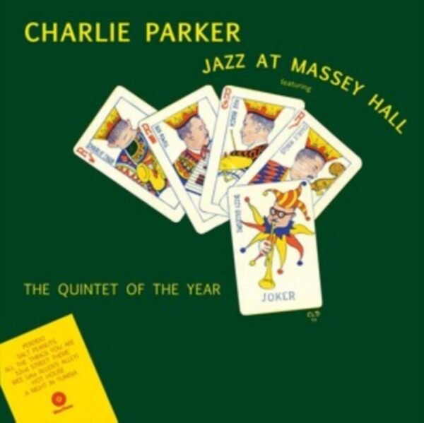 CHARLIE PARKER - Jazz At Massey Hall