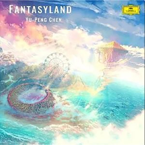YU-PENG CHEN - Fantasyland