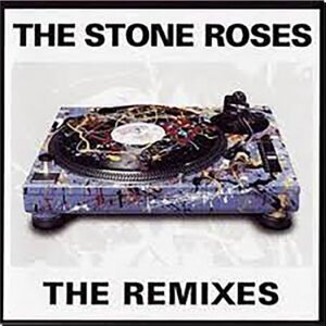THE STONE ROSES - The Remixes (Silvertone Records)
