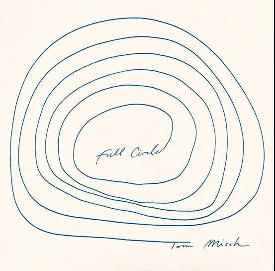 TOM MISCH - Full Circle