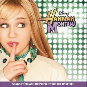 HANNAH MONTANA - Hannah Montana (Green Splatter)